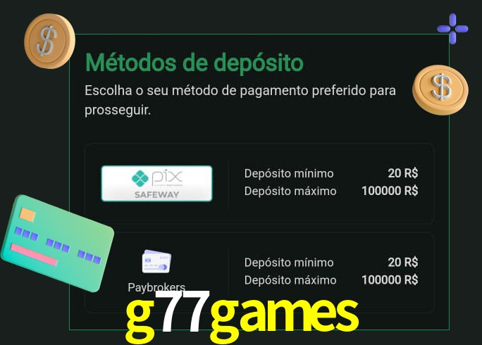 O cassino g77games oferece uma grande variedade de métodos de pagamento